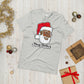 Santa "Best Believe" Unisex T-Shirt